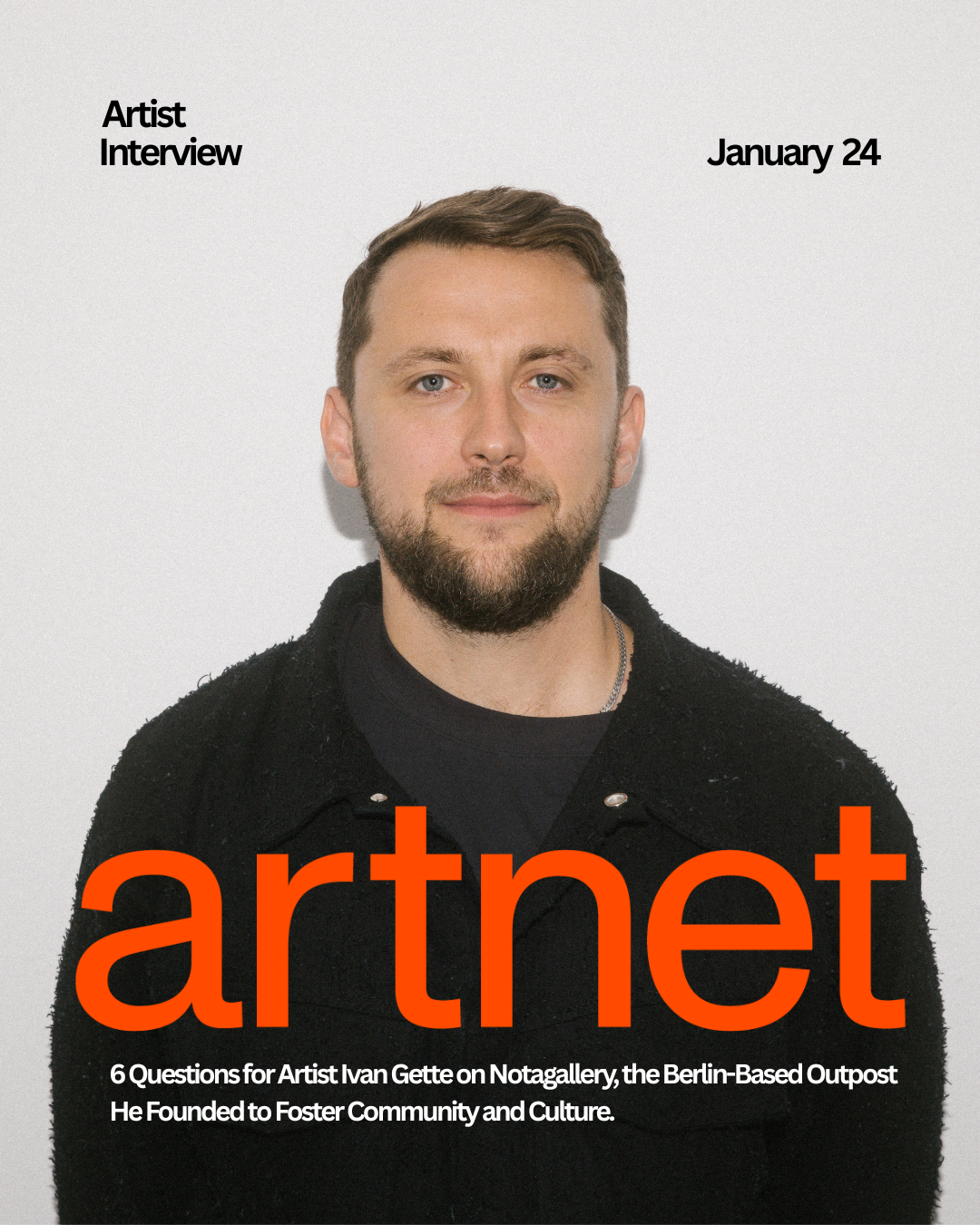 Artnet Interview: 6 Questions for Ivan Gette on Founding Notagallery